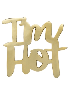 I'm Hot Trivet